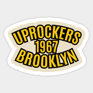 Uprockers Brooklyn 1967 Sticker